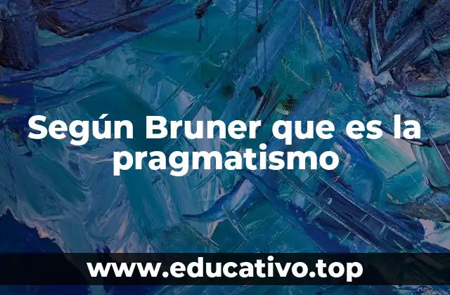 El enfoque constructivista y su relación con el pragmatismo