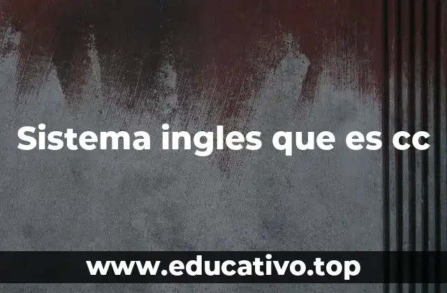 Aplicaciones del sistema inglés CC en electrónica