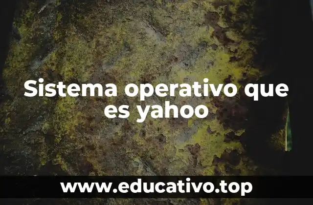 Yahoo y su papel en la historia de internet
