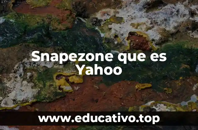 Snapezone que es Yahoo