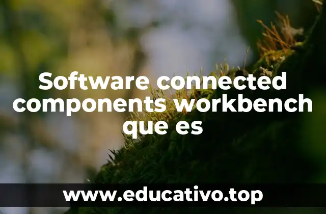 Software connected components workbench que es