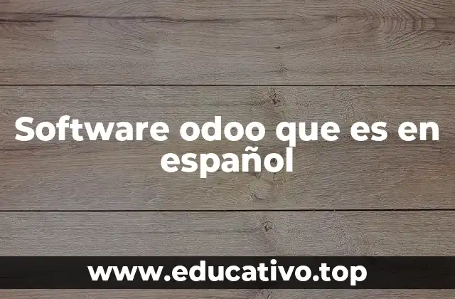 Software odoo que es en español