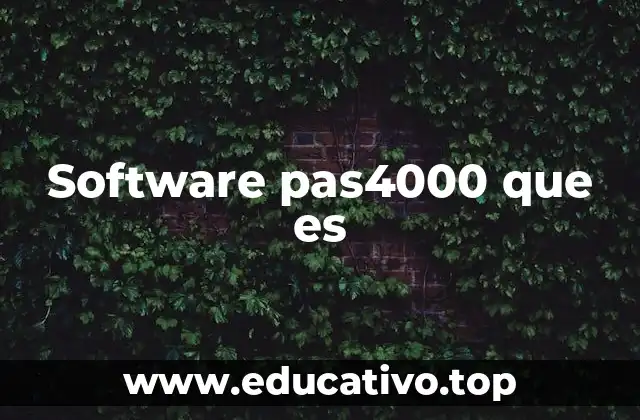 Software pas4000 que es