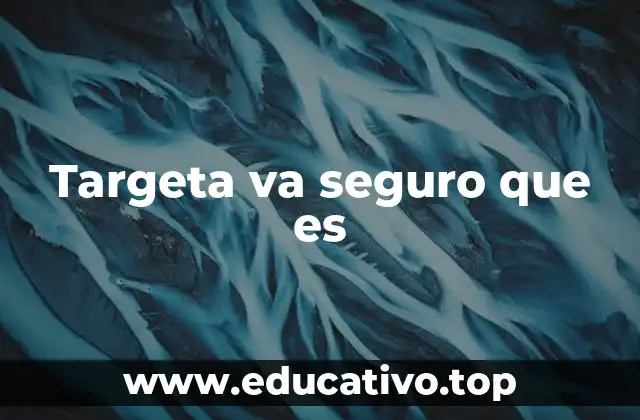 Targeta va seguro que es