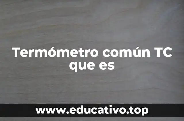 La evolución de los termómetros médicos antes del TC