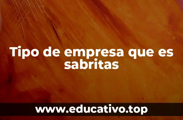 Tipo de empresa que es sabritas