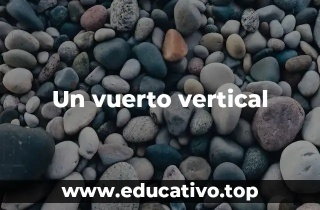 El vuerto vertical en el diseño de edificios modernos