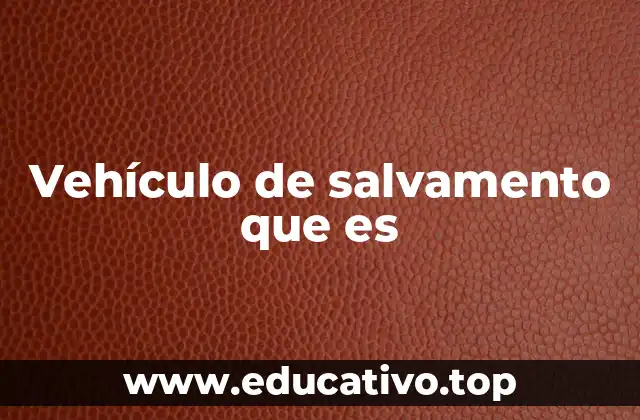 La importancia de los vehículos especializados en rescate