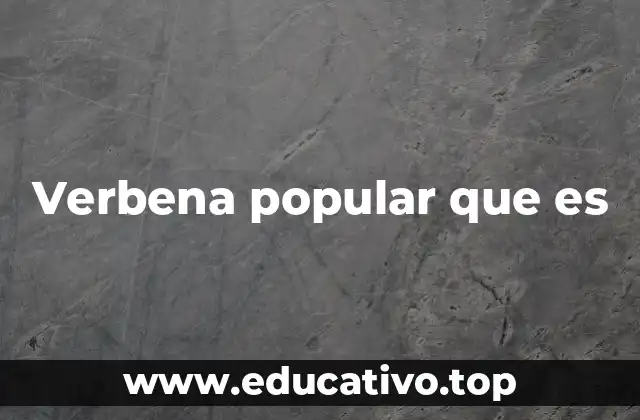 Verbena popular que es