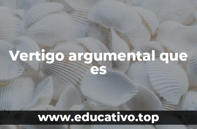 Vertigo argumental que es