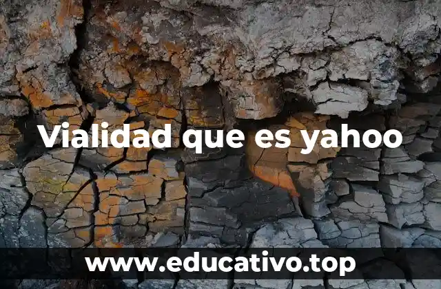 Vialidad que es yahoo