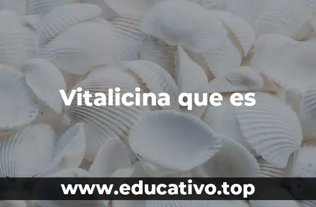 Vitalicina que es