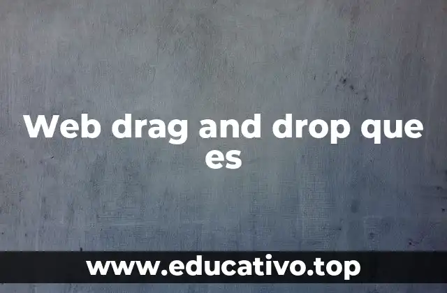 Web drag and drop que es