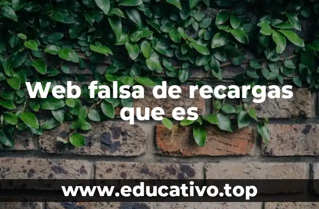 Web falsa de recargas que es