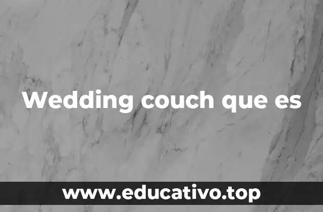 El sofá como pieza central en el diseño de bodas