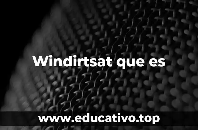 Windirtsat que es