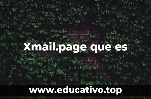 Xmail.page que es
