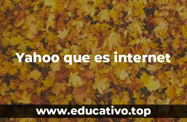 Yahoo que es internet