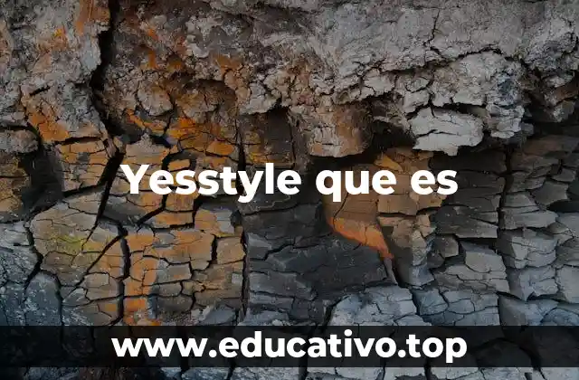 Yesstyle que es