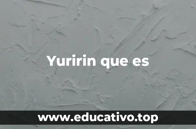 Yuririn que es
