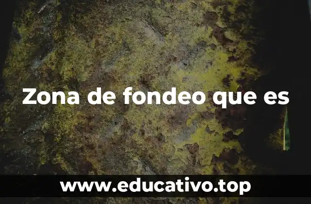 Zona de fondeo que es