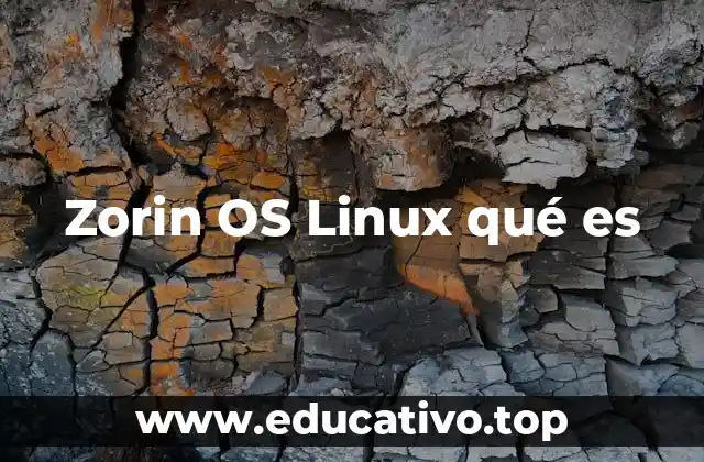 Zorin OS Linux qué es
